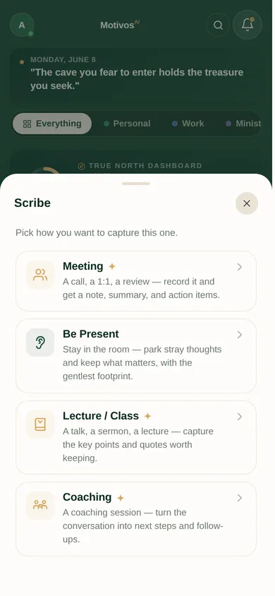 The Scribe mode picker in MotivosAI — Meeting, Lecture/Class, and Coaching modes with the gold Focus Engine spark, and Be Present, free at its core